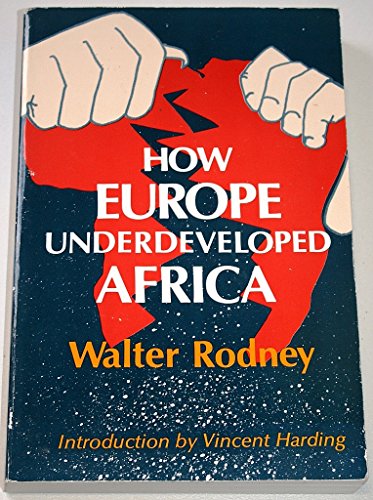 How Europe Underdeveloped Africa