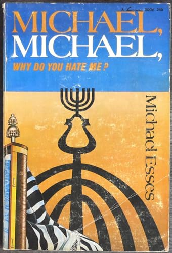 Michael, Michael, why do you hate me?