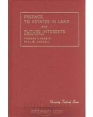 Preface to Estates in Land and Future Interests, 2d (University Textbook Series)