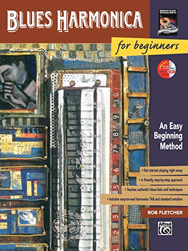 Blues Harmonica for Beginners: An Easy Beginning Method