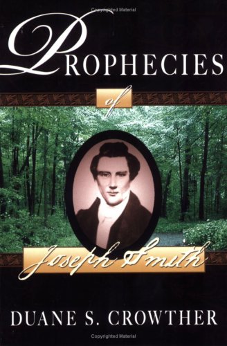Prophecies of Joesph Smith