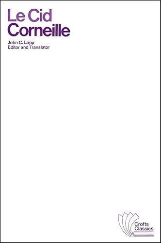 Le Cid Corneille (Crofts Classics)