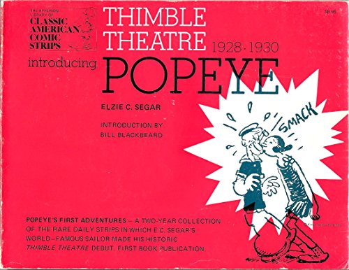 Thimble Theater, Introducing Popeye: A Complete Compilation of the First Adventures of Popeye, 1928-1930