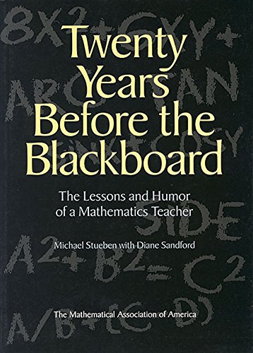 Twenty Years before the Blackboard