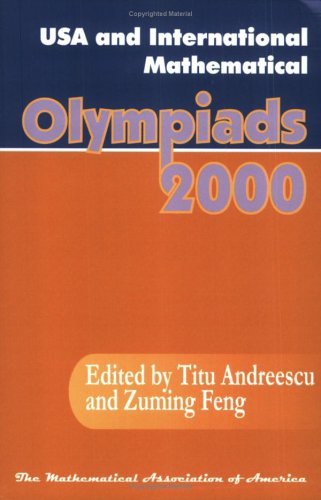 USA and International Mathematical Olympiads (Maa Problem Books Series)
