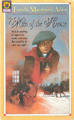 The Man of the House (The Alden Collection)