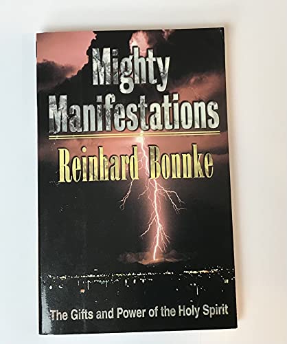 Mighty Manifestations