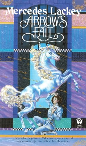 Arrow's Fall (The Heralds of Valdemar, Book 3)