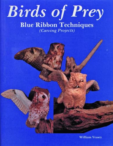 Birds of Prey: Blue Ribbon Techniques