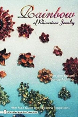 Rainbow of Rhinestone Jewelry (Schiffer Book for Woodcarvers)