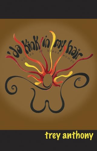 'da Kink in my hair: Voices of Black Womyn