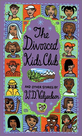 The Divorced Kids Club: And Other Stories