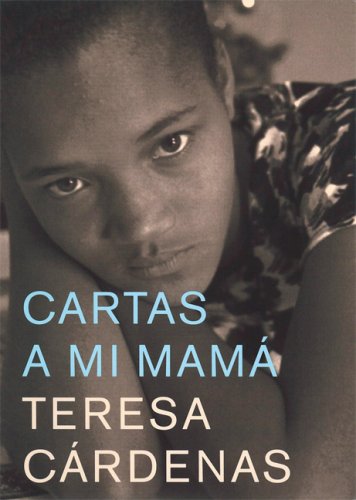 Cartas a mi mamá (Spanish Edition)