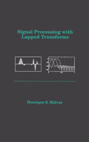 Signal Processing with Lapped Transforms (Artech House Telecommunications Library)