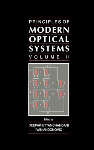 Principles of Modern Optical Systems: v. 2 (Optoelectronics Library S.)