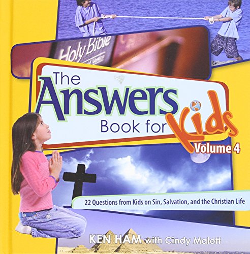 Answers Book For Kids Volume 4: Sin, Salvation, And The Christian Life