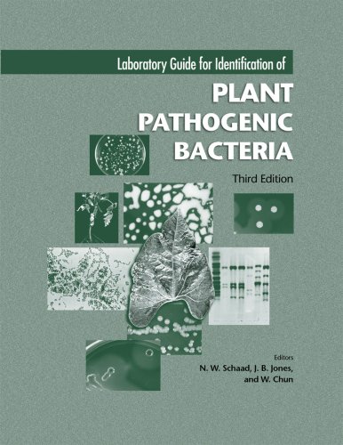 Laboratory Guide for the Identification of Plant Pathogenic Bacteria