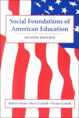 Social Foundations of American Education
