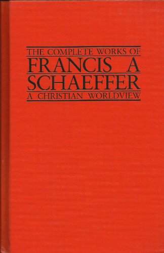 A Christian View of the Church (The Complete Works of Francis A. Schaeffer, Vol. 4)