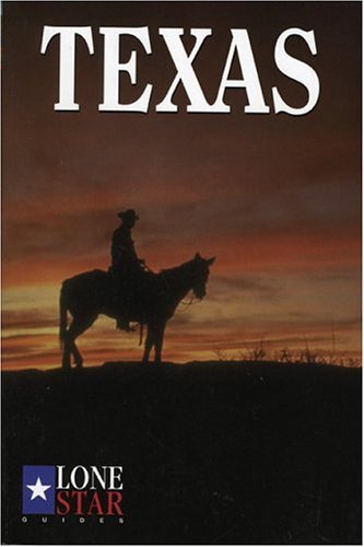 Texas (TEXAS (LONE STAR GUIDES))