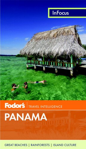 Fodor's In Focus Panama