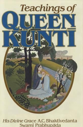 Teachings for Queen Kunti