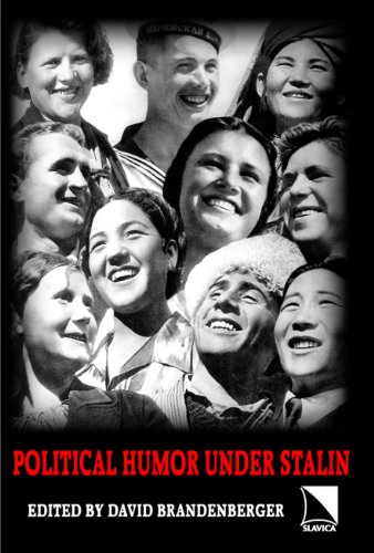 Political Humor Under Stalin: An Anthology of Unofficial Jokes and Anecdotes