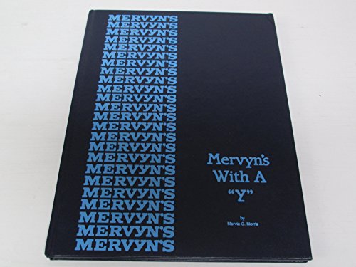 Mervyn's With a Y: A Story of Retailing