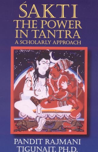 Sakti: The Power in Tantra