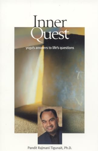 INNER QUEST: Yoga's Answer's to Life's Questions