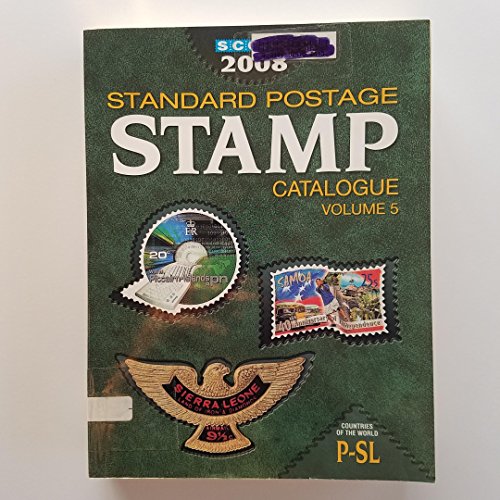 Scott 2008 Standard Postage Stamp Catalogue: Countries of the World: P-Sl