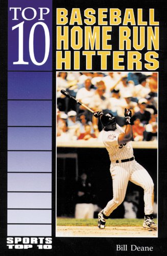 Top 10 Baseball Home Run Hitters (Sports Top 10)