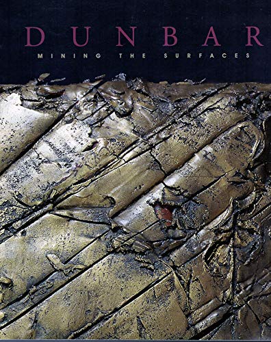 Dunbar: Mining the Surfaces