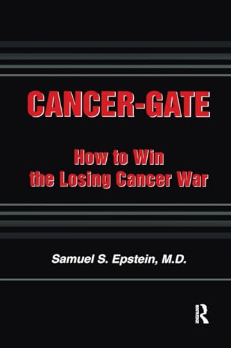 Cancer-gate: How to Win the Losing Cancer War