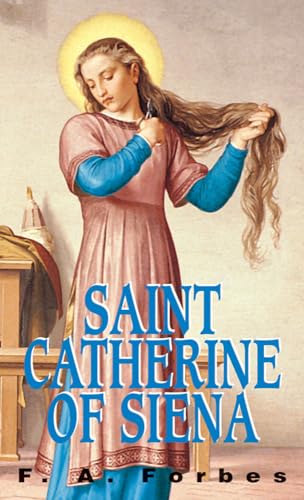 Saint Catherine of Siena: 1347-1380