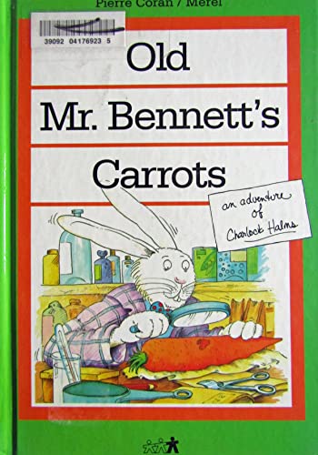 Old Mr. Bennett's Carrots