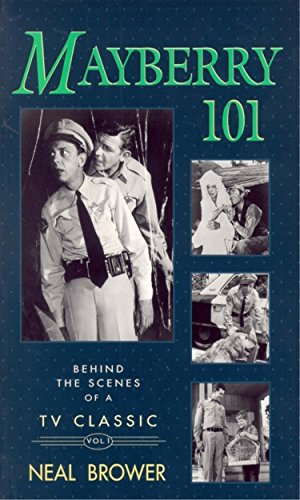 Mayberry 101: Behind the Scenes of a TV Classic (1)