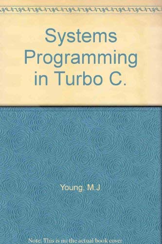 Systems Programming in Turbo C