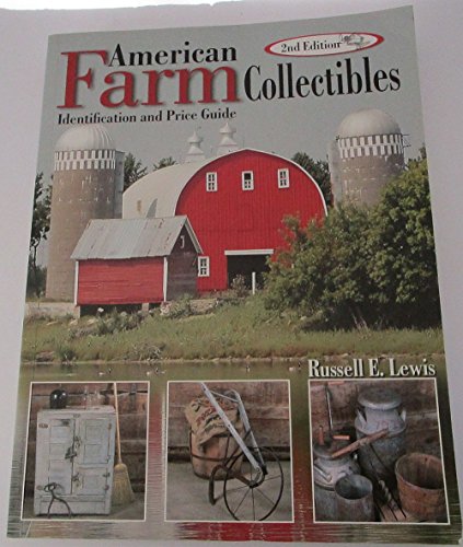 American Farm Collectibles: Identification and Price Guide