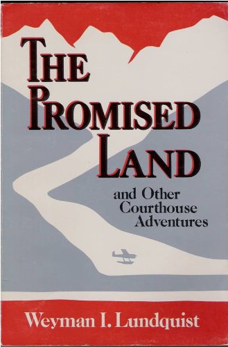 The Promised Land and Other Countries Adventures