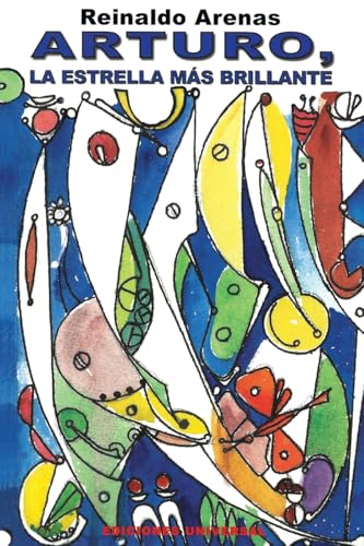 Arturo, La Estrella Mas Brillante (Spanish Edition)