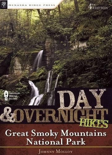 Day and Overnight Hikes: Great Smoky Mountains National Park