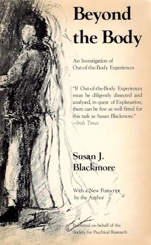Beyond the Body: An Investigation of Out-Of-The-Body Experiences