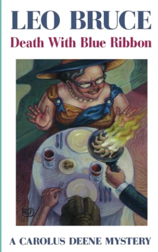 Death with Blue Ribbon (A Carolus Deene Mystery)