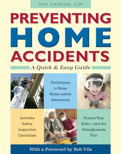 Preventing Home Accidents: A Quick and Easy Guide