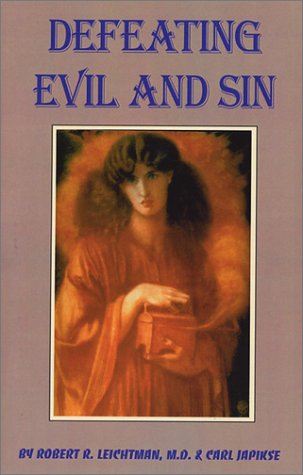 Defeating Evil and Sin