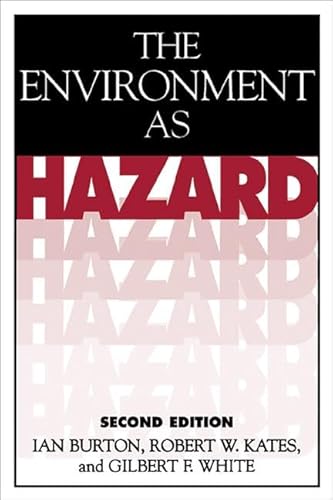 The Environment As Hazard