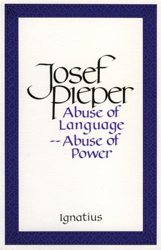 Abuse of Language Abuse of Power