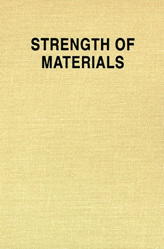 Strength of Materials, Part 1 and Part 2