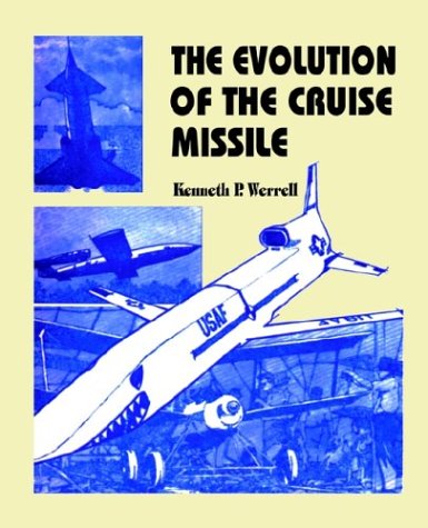 The Evolution of the Cruise Missle
